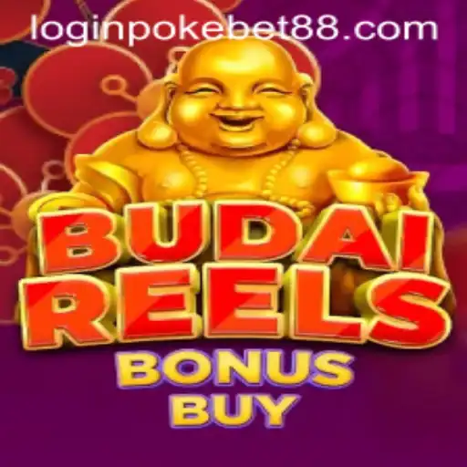 Delving into the World of BudaiReelsBonusBuy on Pokebet88