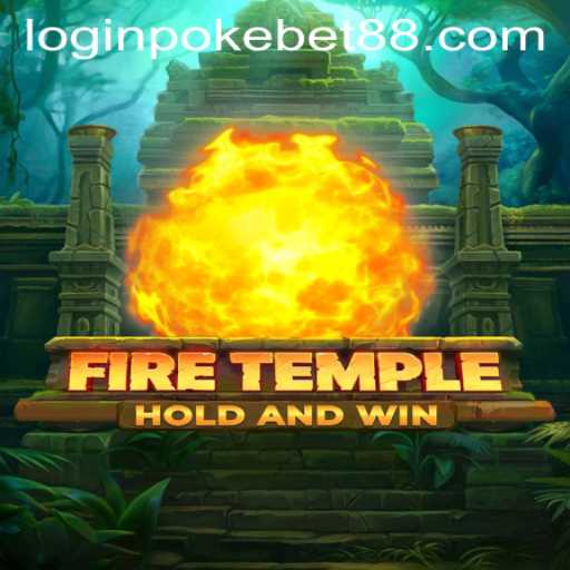Discover the Thrilling World of FireTemple with Pokebet88