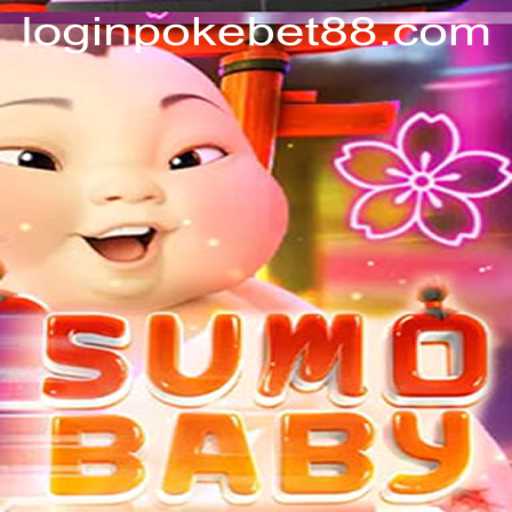 Exploring the Exciting World of SumoBaby and Its Connection with Pokebet88